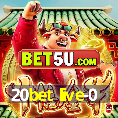 20bet live